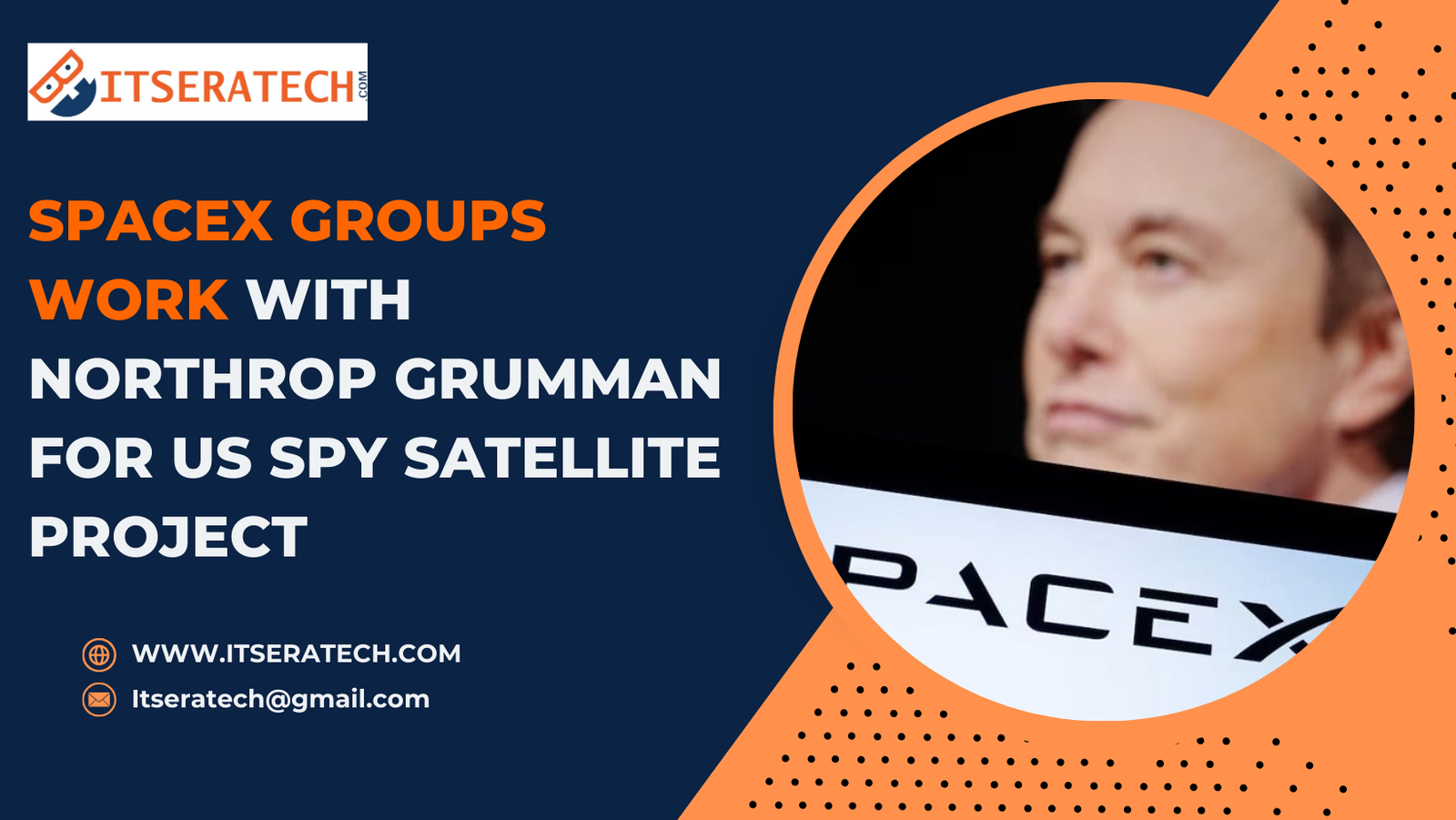 SpaceX Groups Work With Northrop Grumman For US Spy Satellite Project