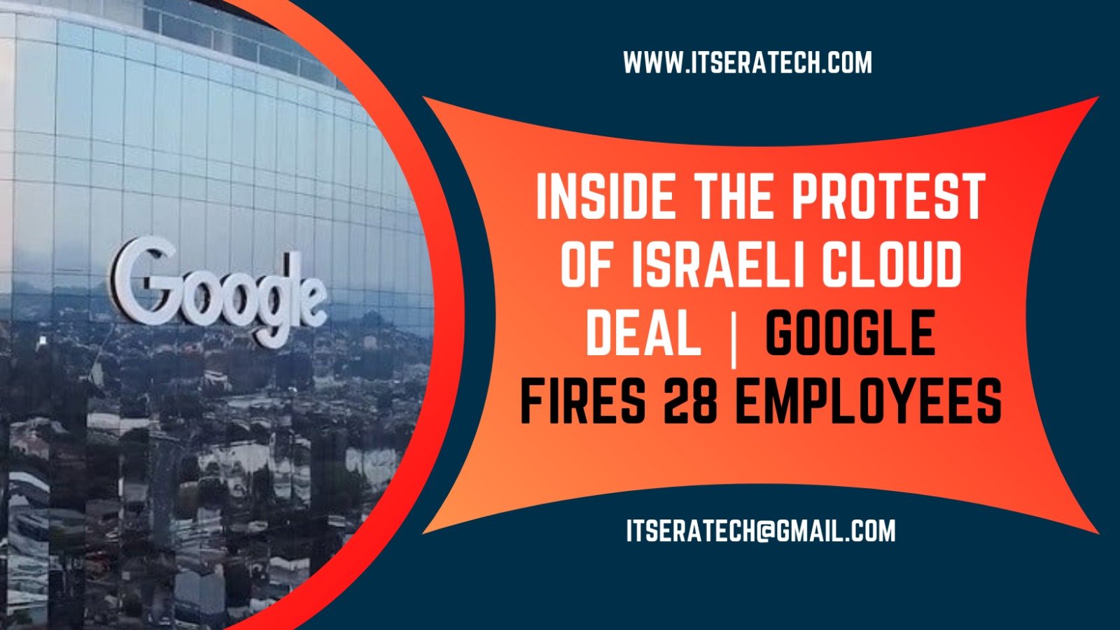 Inside The Protest Of Israeli Cloud Deal | Google Fires 28 Employees